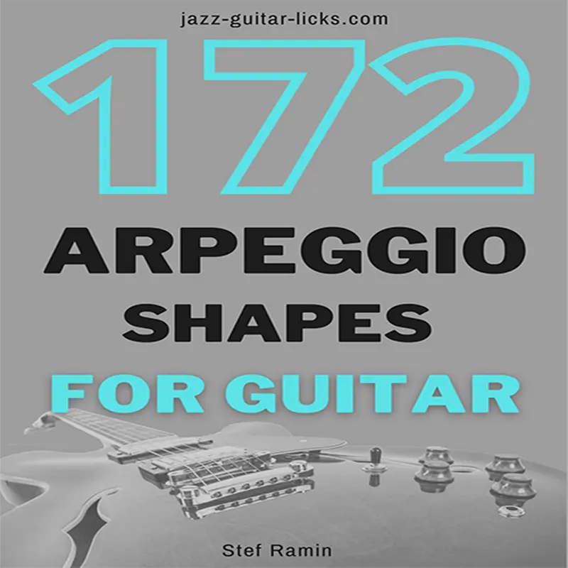 172 Arpeggio Shapes For Guitar