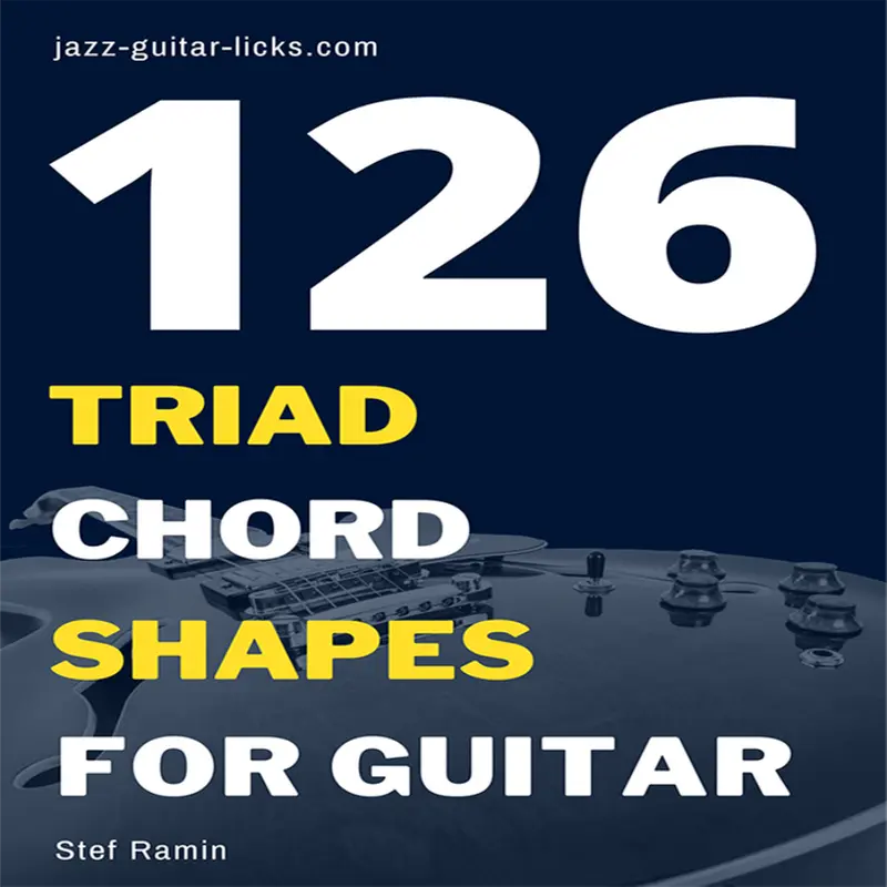 126 Triad Chord Shapes For Guitar